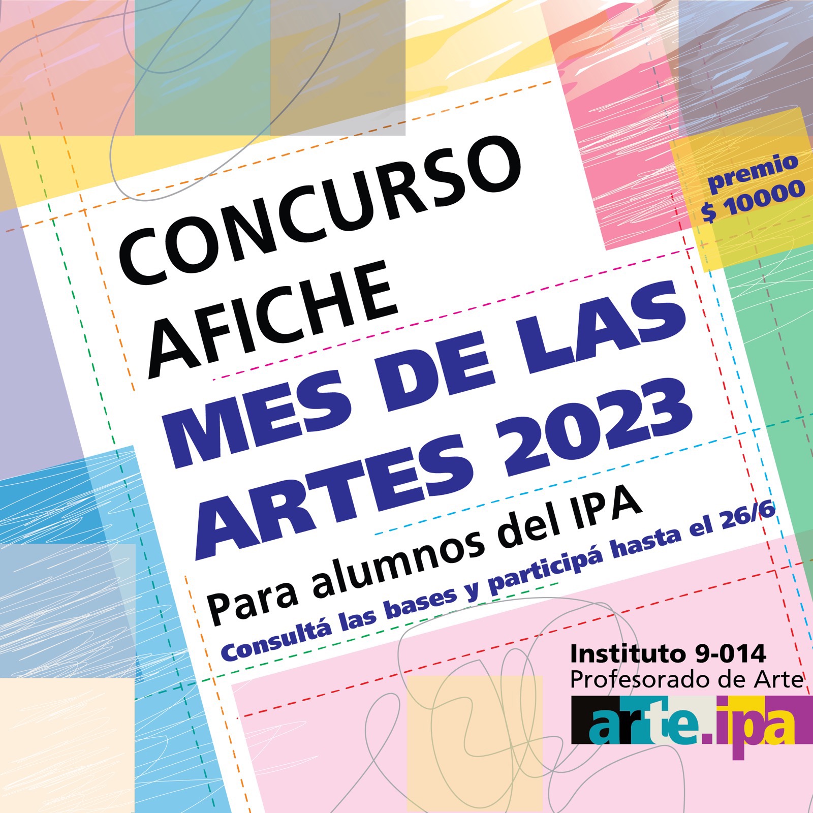 MES DE LAS ARTES 2023 – Concurso de Afiche IPA